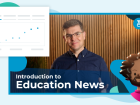 Top Story: Education News Bulletins Now On Campus Resources!