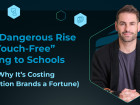 The Dangerous Rise of "Touch-Free" Selling to Schools